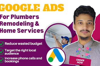 run google ads PPC campaign for plumbers, remodeling and home improvement