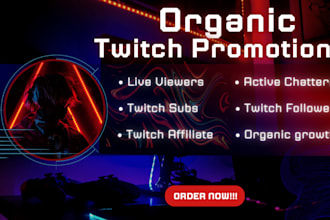 do organic twitch promotion to boost your twitch live viewers