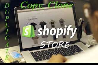 copy clone or duplicate any shopify store or redesign it