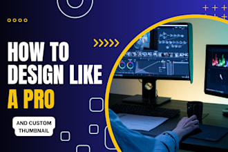 design attractive thumbnail for youtube and more