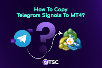 create custom telegram signal copier from telegram to mt4, mt5, trade copier