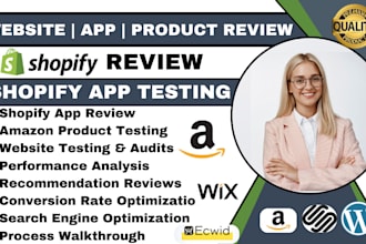 do shopify app review shopify product testing shopify website audits and review
