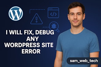 debug, fix, and maintain your wordpress site errors and issues