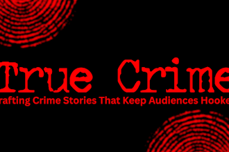 research and write true crime script podcast script true crime story