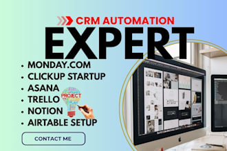 setup asana, clickup, trello, monday crm with custom automation