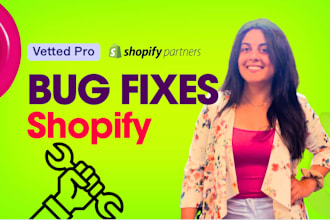 do custom shopify coding, fix bugs or develop themes