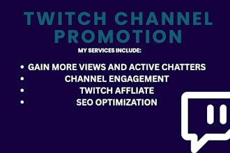 do twitch channel promotion, live viewer, active chatters, twitch affiliate