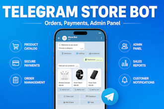 build a telegram bot for your store with orders, payments and admin panel