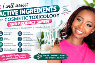assess active ingredients for cosmetic toxicology and product safety