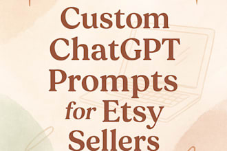 create tailored chatgpt prompts for etsy product listings
