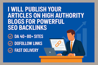 publish your articles on high authority blogs for powerful SEO backlinks