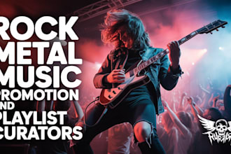pitch rock metal promotion to big network of organic rock metal playlist curator
