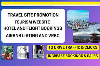 do travel site marketing, airbnb, hotel and toursite promotion to boost bookings
