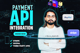 develop and integrate secure rest apis, stripe, paypal
