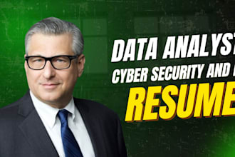 create a high impact data analyst or cybersecurity resume