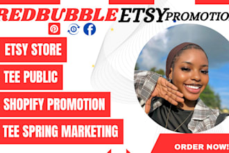 do redbubble etsy tee spring shopify expert promotion