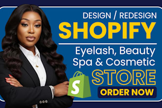 build shopify beauty website, spa store, cosmetic store, eyelash shopify store