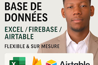 creer une base de donnees sur mesure dans excel ou firebase