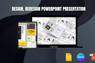 design, redesign powerpoint presentation, investor pitch deck and google slides