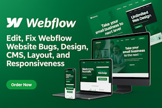 edit, fix webflow website bugs, designs, cms, layouts and responsiveness