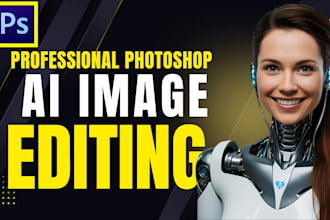 expert any kind adobe photoshop editing ai generated image