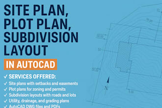 draw site plan, plot plan for city permits, subdivision layout in autocad
