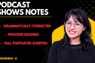 podcast shows notes writer