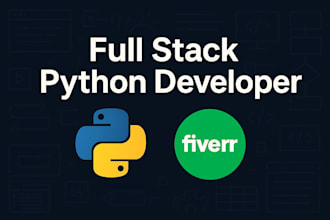 be your full stack python developer for web apps and apis
