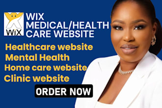 build a professional wix website for medical, wellness and  healthcare