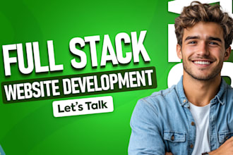 do full stack website development, front end, backend, full stack web developer