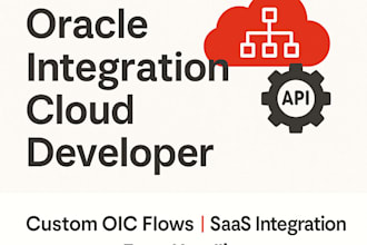 create or fix oracle integration cloud  flows and apis