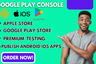 develop and publish android ios apps on google play store