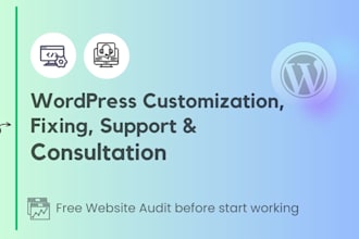 be wordpress consultant and assistant for wordpress help, customization, fixing