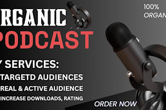 do viral podcast promotion to organic real audience, spotify podcast promotion