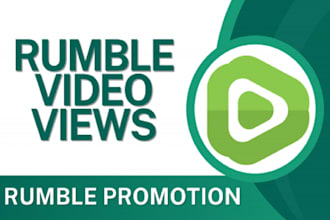 promote your rumble video promotion to gain views organically