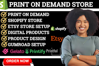 etsy print on demand shopify, gumroad digital products etsy printify pod va