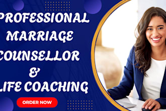 do a comprehensive marriage counselling and life coaching