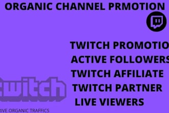 do twitch channel promotion to bring subs, twitch viewers, twitch affiliate