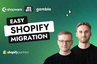 migrate your shop from gambio, jtl, or shopware to shopify