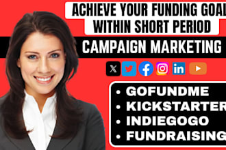 promote your crowdfunding campaign kickstarter gofundme to reach real backers