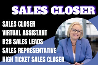 sales closer sales rep sales agent virtual assistant telemarketing salesperson