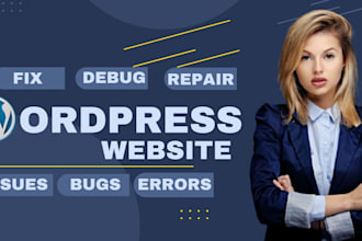 fix wordpress issues, fix bug issues, wordpress repair, wordpress error fix
