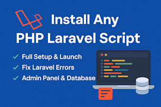 install any PHP laravel script with full setup and fix errors