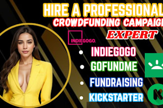 promote kickstarter gofundme crowdfunding campaign indiegogo