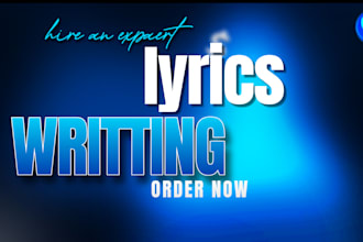 write lyrics for custom songs pop gospel songs country songs jazz edm