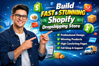 build fast stunning shopify store, dropshipping shopify store design