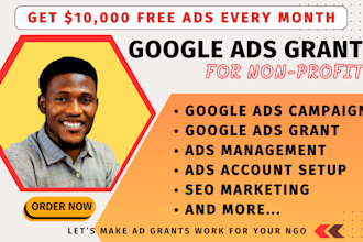 setup and manage your google ads grant for nonprofit growth