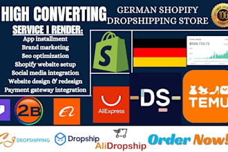 build design german shopify dropshipping store and upload winning product