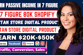 do 7figure 80k shopify digital product store, stan store digital product listing
