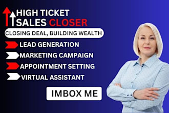 be your 8 figure high ticket sales closer representative b2b linkedin marketing